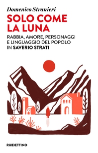 Solo come la luna - Librerie.coop Solo come la luna - Librerie.coop