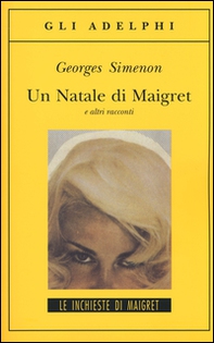 Un Natale di Maigret e altri racconti - Librerie.coop