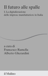 Il futuro alle spalle - Vol. 1 - Librerie.coop