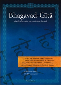 Bhagavad-Gita. Guida allo studio con traduzione letterale - Librerie.coop