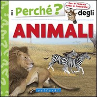 I perché degli animali - Librerie.coop I perché degli animali - Librerie.coop