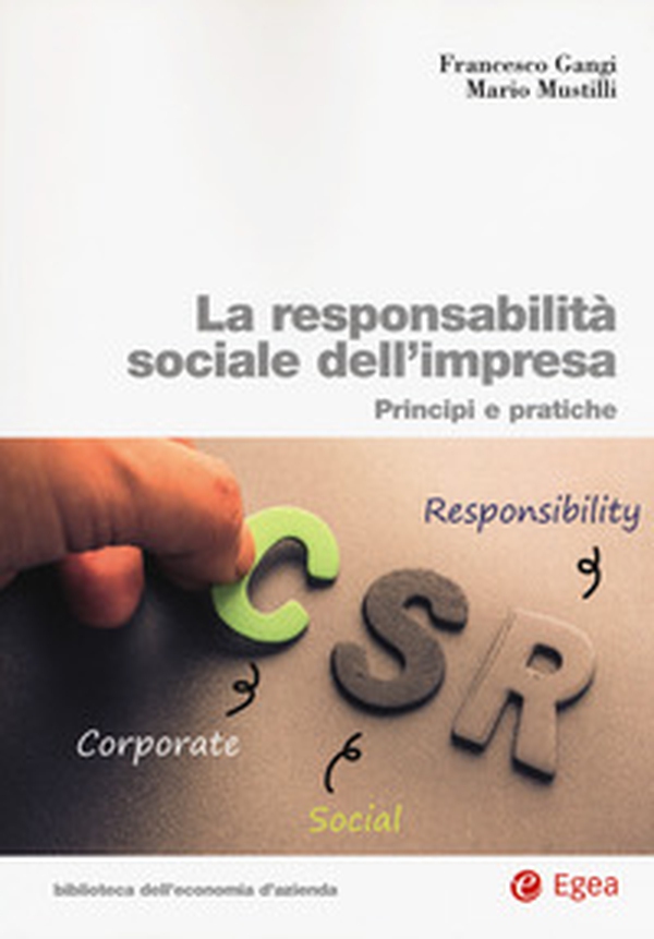 La responsabilità sociale impresa. Principi e pratiche - Librerie.coop La responsabilità sociale impresa. Principi e pratiche - Librerie.coop