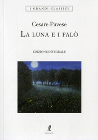 La luna e i falò - Librerie.coop La luna e i falò - Librerie.coop