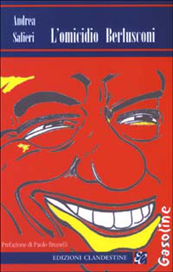 L'omicidio Berlusconi - Librerie.coop L'omicidio Berlusconi - Librerie.coop