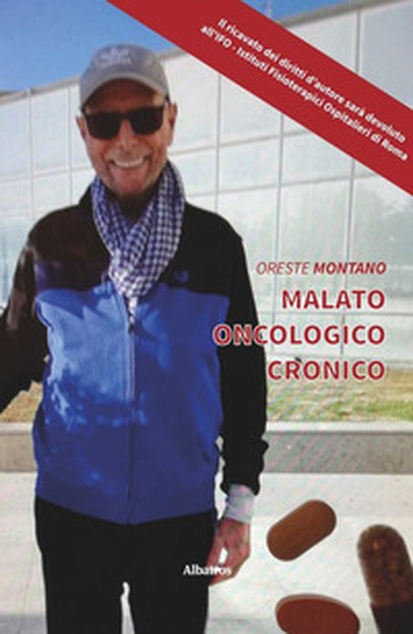 Malato oncologico cronico - Librerie.coop Malato oncologico cronico - Librerie.coop