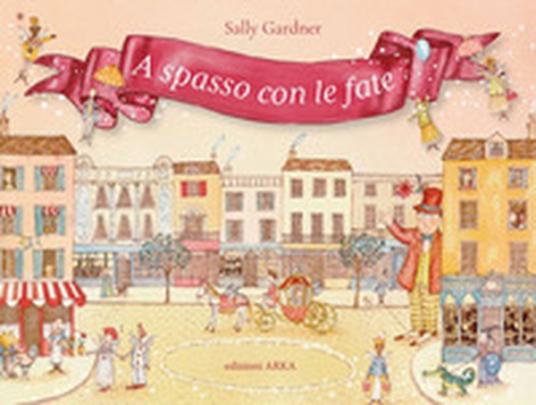 A spasso con le fate - Librerie.coop A spasso con le fate - Librerie.coop