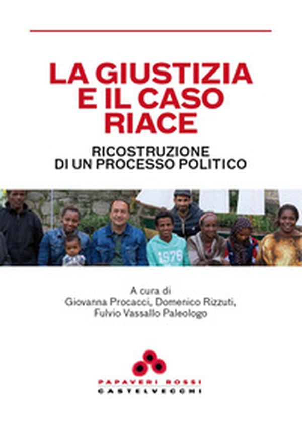 La giustizia e il caso Riace - Librerie.coop