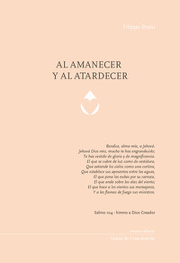 Al amanecer y al atardecer - Librerie.coop Al amanecer y al atardecer - Librerie.coop