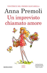 Un imprevisto chiamato amore - Librerie.coop Un imprevisto chiamato amore - Librerie.coop