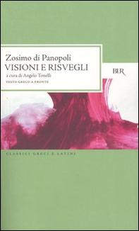 Visioni e risvegli: Sulla virtù-Commentario alla lettera Omega-Il primo libro del Computo finale-L'electrum e lo specchio. Testo greco a fronte - Librerie.coop