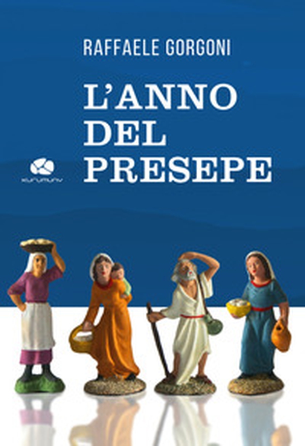 L'anno del Presepe - Librerie.coop L'anno del Presepe - Librerie.coop