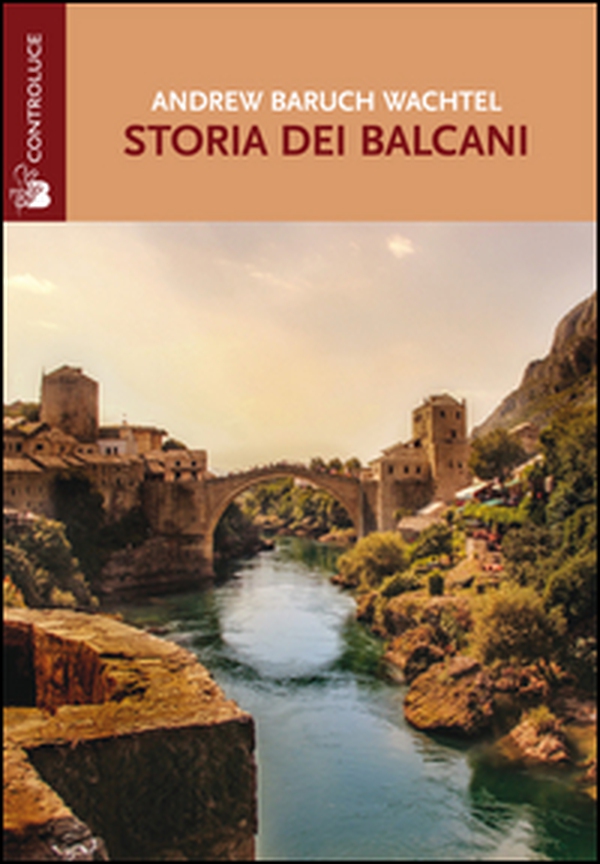Storia dei Balcani - Librerie.coop Storia dei Balcani - Librerie.coop