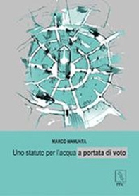 Uno statuto per l'acqua a portata di voto - Librerie.coop