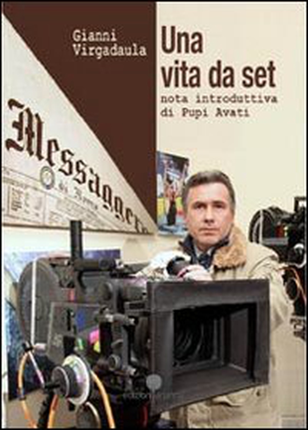 Una vita da set - Librerie.coop