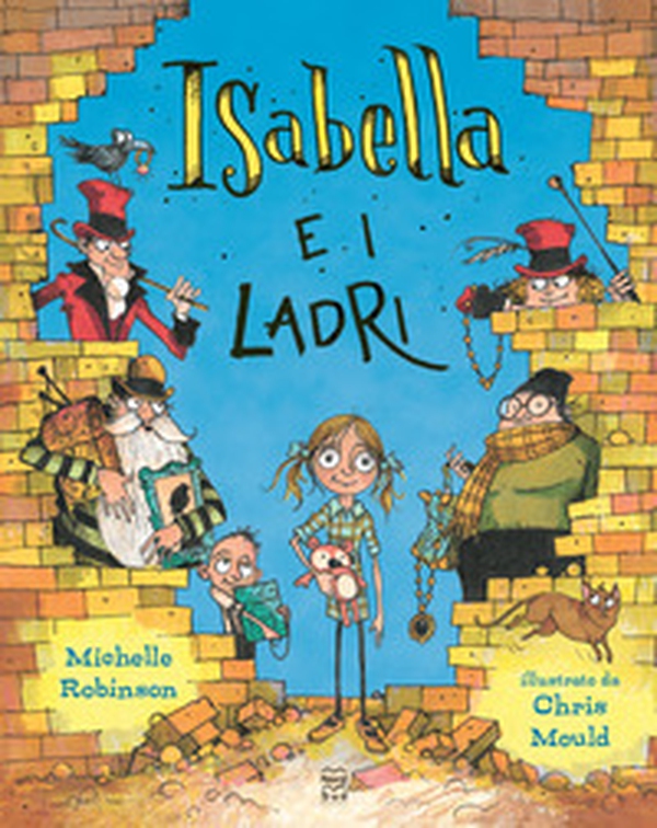 Isabella e i ladri - Librerie.coop Isabella e i ladri - Librerie.coop