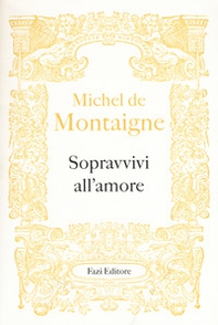 Sopravvivi all'amore - Librerie.coop