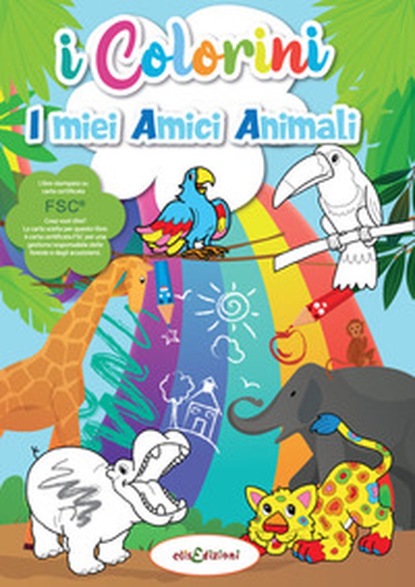 I miei amici animali. I colorini - Librerie.coop I miei amici animali. I colorini - Librerie.coop