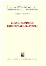 Giochi, scommesse e responsabilità penale - Librerie.coop