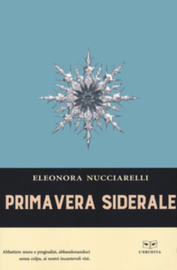 Primavera siderale - Librerie.coop Primavera siderale - Librerie.coop
