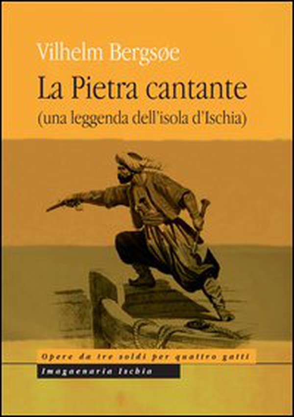 La pietra cantante (una leggenda dell'isola d'Ischia) - Librerie.coop La pietra cantante (una leggenda dell'isola d'Ischia) - Librerie.coop