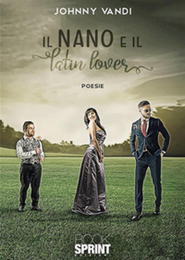 Il nano e il latin lover - Librerie.coop Il nano e il latin lover - Librerie.coop