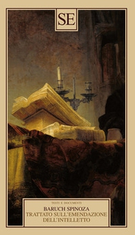 Trattato sull'emendazione dell'intelletto - Librerie.coop