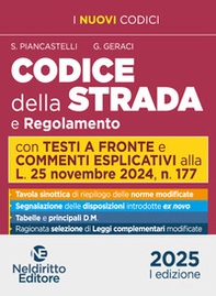 Codice della strada. Con testi a raffronto e commenti esplicativi 2025 - Librerie.coop Codice della strada. Con testi a raffronto e commenti esplicativi 2025 - Librerie.coop
