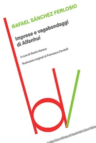 Imprese e vagabondaggi di Alfanhuì - Librerie.coop Imprese e vagabondaggi di Alfanhuì - Librerie.coop