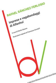 Imprese e vagabondaggi di Alfanhuì - Librerie.coop