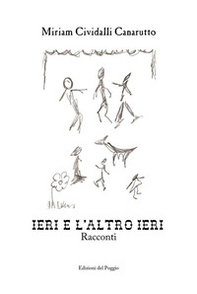 Ieri e l'altro ieri - Librerie.coop