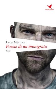 Poesie di un immigrato - Librerie.coop
