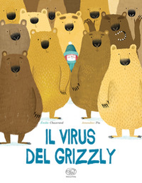 Il virus del grizzly - Librerie.coop Il virus del grizzly - Librerie.coop