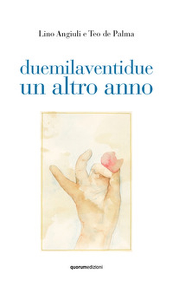 Duemilaventidue. Un altro anno - Librerie.coop Duemilaventidue. Un altro anno - Librerie.coop