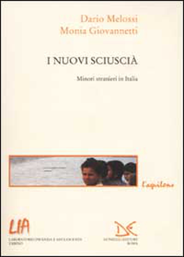I nuovi sciuscià. Minori stranieri in Italia - Librerie.coop I nuovi sciuscià. Minori stranieri in Italia - Librerie.coop