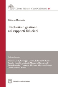 Titolarità e gestione nei rapporti fiduciari - Librerie.coop