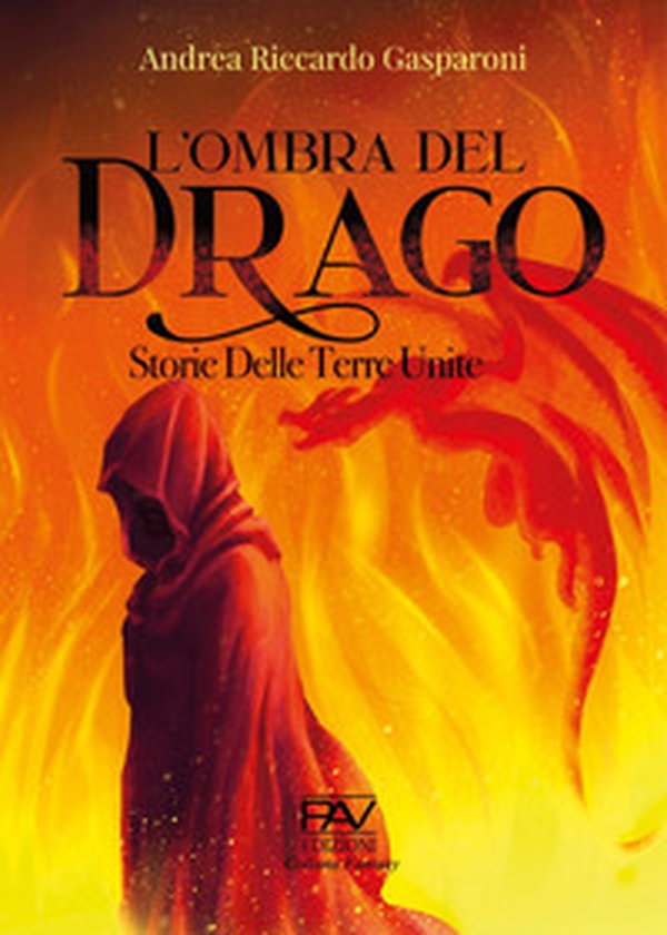 L'ombra del drago. Storie delle terre unite - Librerie.coop L'ombra del drago. Storie delle terre unite - Librerie.coop