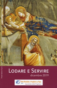 Lodare e servire. Dicembre 2019 - Librerie.coop