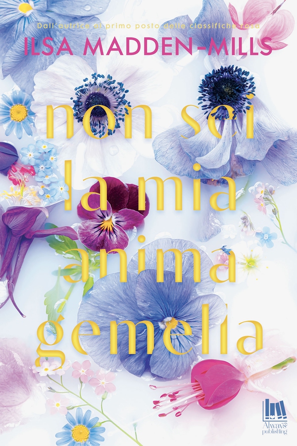 Non sei la mia anima gemella - Librerie.coop Non sei la mia anima gemella - Librerie.coop