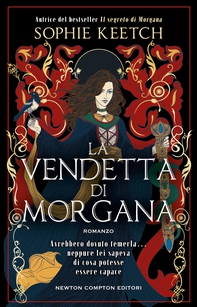 La vendetta di Morgana - Librerie.coop