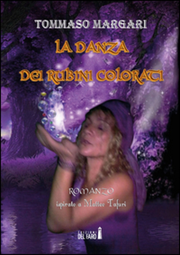 La danza dei rubini colorati - Librerie.coop La danza dei rubini colorati - Librerie.coop