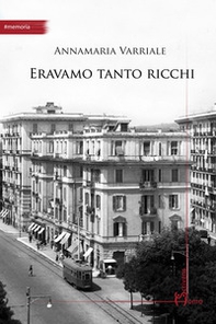 Eravamo tanto ricchi - Librerie.coop