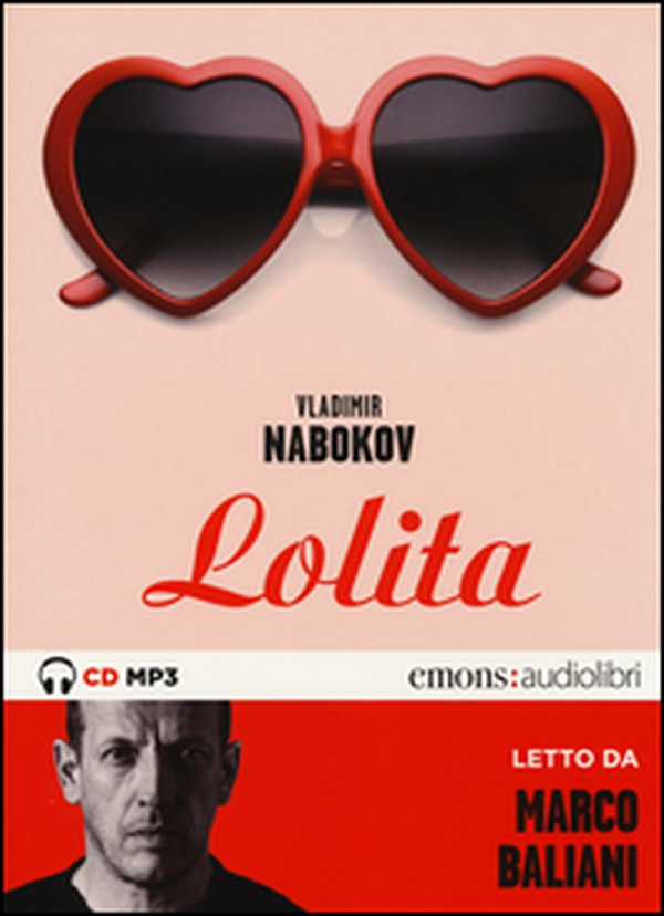 Lolita letto da Marco Baliani. Audiolibro. CD Audio formato MP3 - Librerie.coop Lolita letto da Marco Baliani. Audiolibro. CD Audio formato MP3 - Librerie.coop
