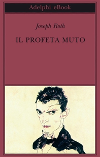 Il profeta muto - Librerie.coop