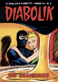 Diabolik 79. Oro insanguinato - Librerie.coop