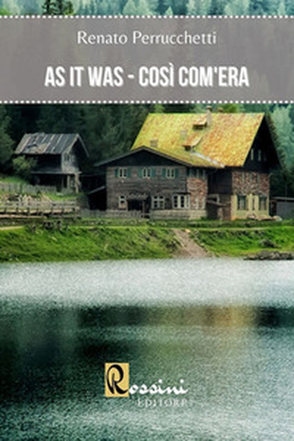 As it was. Così com'era - Librerie.coop As it was. Così com'era - Librerie.coop
