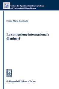 La sottrazione internazionale di minori - Librerie.coop