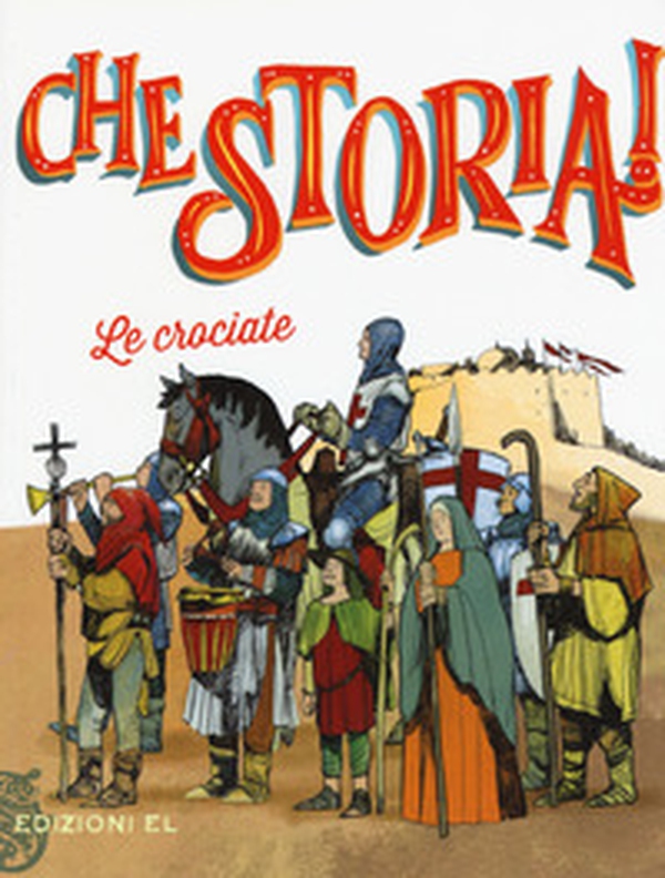 Le Crociate - Librerie.coop Le Crociate - Librerie.coop