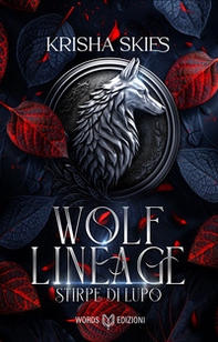 Stirpe di lupo. Wolf Lineage - Vol. 1 - Librerie.coop