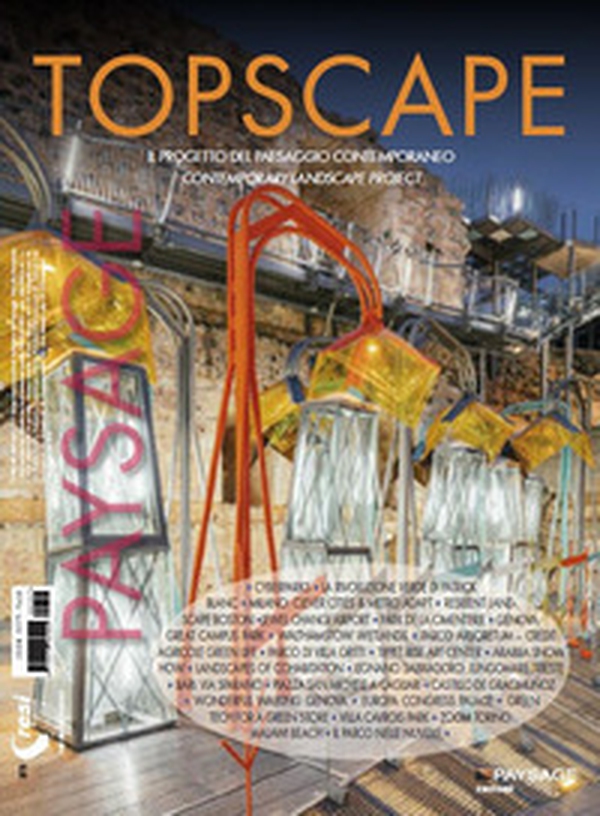 Topscape. Il progetto del paesaggio contemporaneo - Librerie.coop Topscape. Il progetto del paesaggio contemporaneo - Librerie.coop