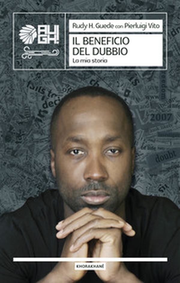 Il beneficio del dubbio. La mia storia - Librerie.coop Il beneficio del dubbio. La mia storia - Librerie.coop